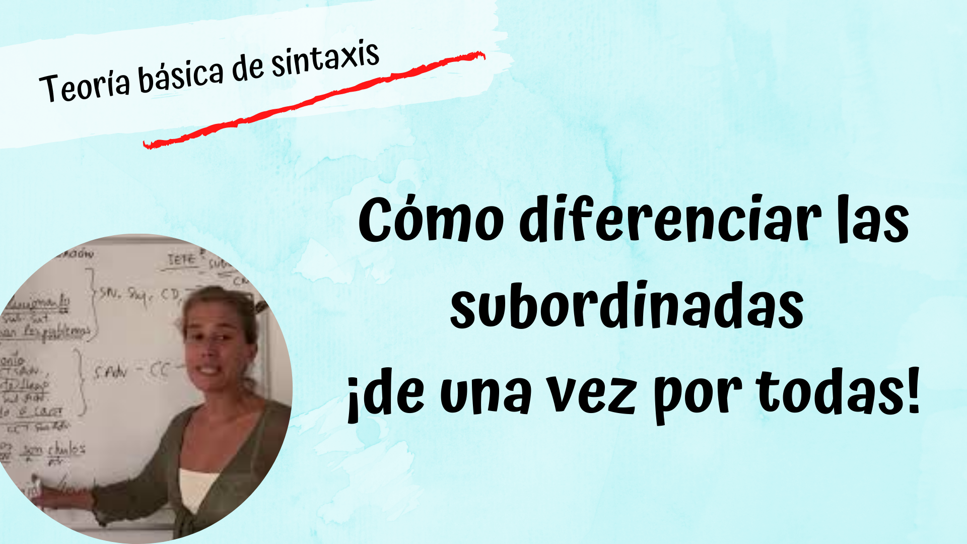 Teoría sintaxis: cómo diferenciar las subordinadas